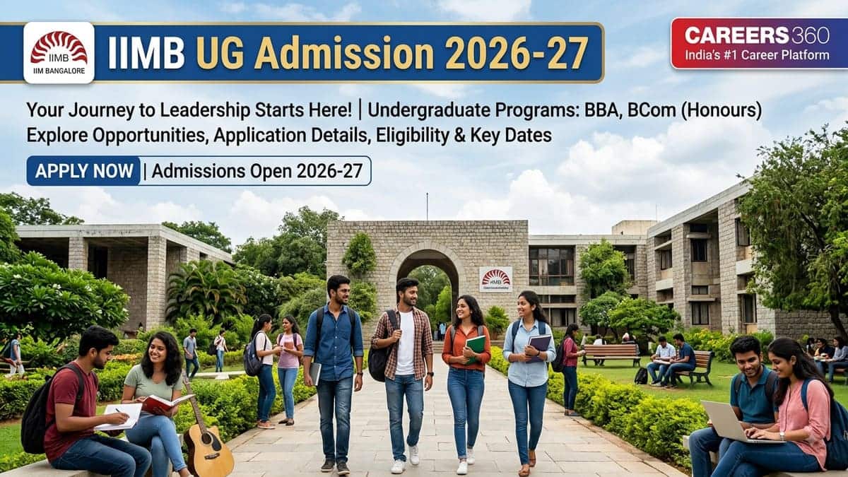 IIM Bangalore UG Admission 2026-27- Application Form (August 17), Test Date (November 15), Interview